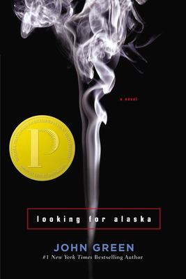 Looking for Alaska : a novel