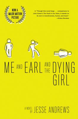 Me and Earl and the dying girl : a novel